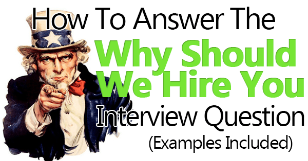 Why hire me answers