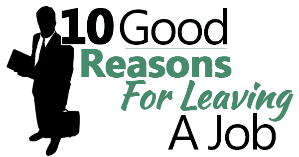 Good answers to reasons of leaving a job