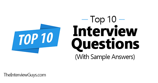 top 10 interview questions