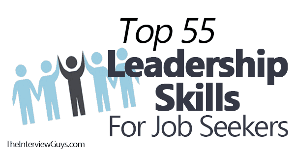 top-55-leadership-skills-for-job-seekers