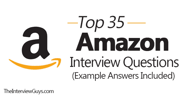 top-35-amazon-interview-questions-example-answers-included