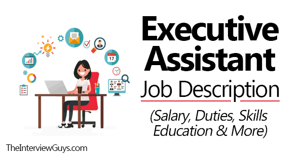 Executive Assistant Job Description Salary Duties Skills