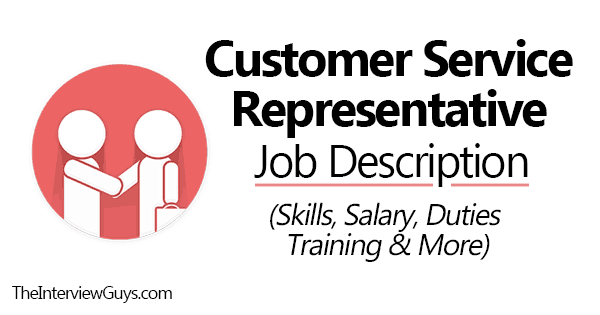 Customer Service Representative Job Description Skills Duties Salary 