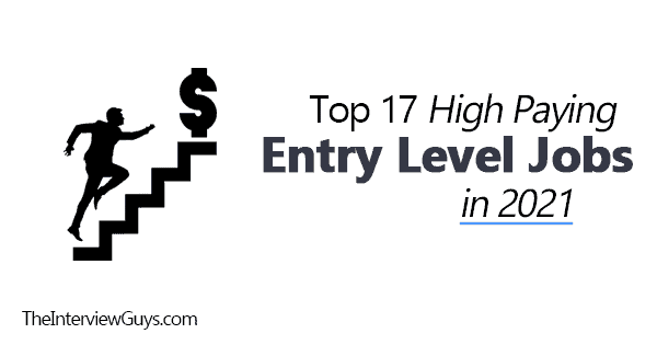 Top 17 High Paying Entry Level Jobs In 2021