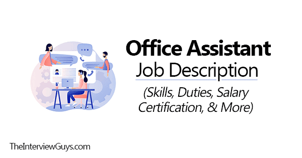 Office Assistant Job Description (Skills, Duties, Salary & More)