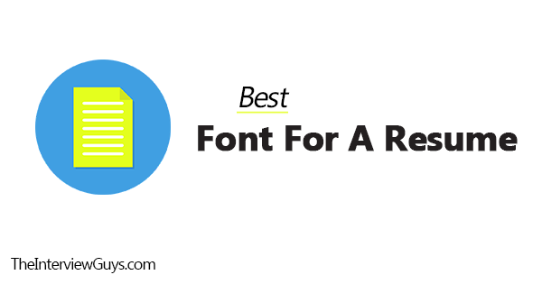 Best Font for a Resume
