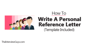 How to Write a Personal Reference Letter (Template Included)