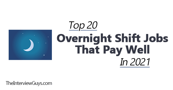 Jobs that have overnight shifts
