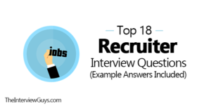 Top 18 Recruiter Interview Questions (Example Answers Included)