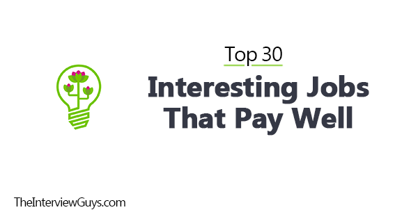 interesting jobs that pay well
