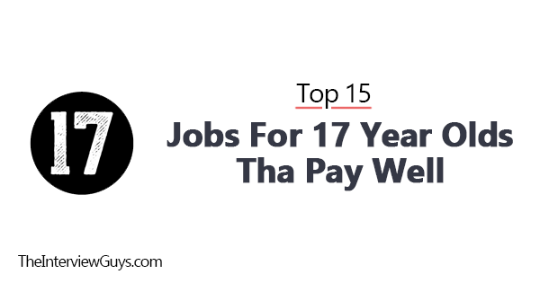 Highest paying jobs 17 year olds - INFOLEARNERS