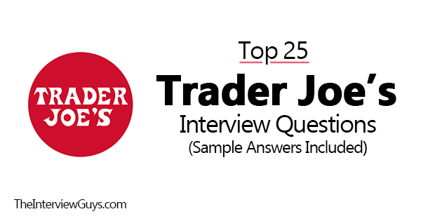 trader joes interview questions